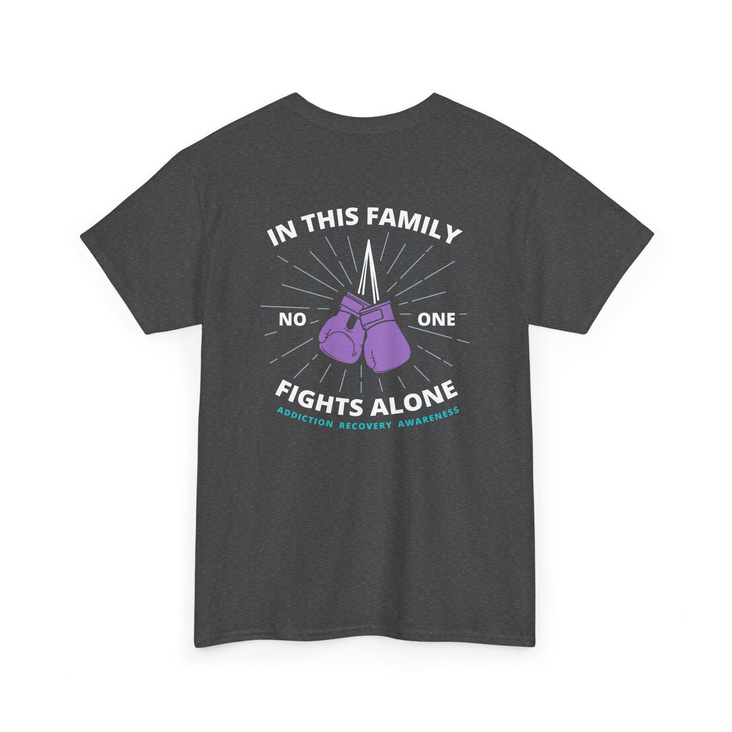 In This Family No One Fights Alone Tee