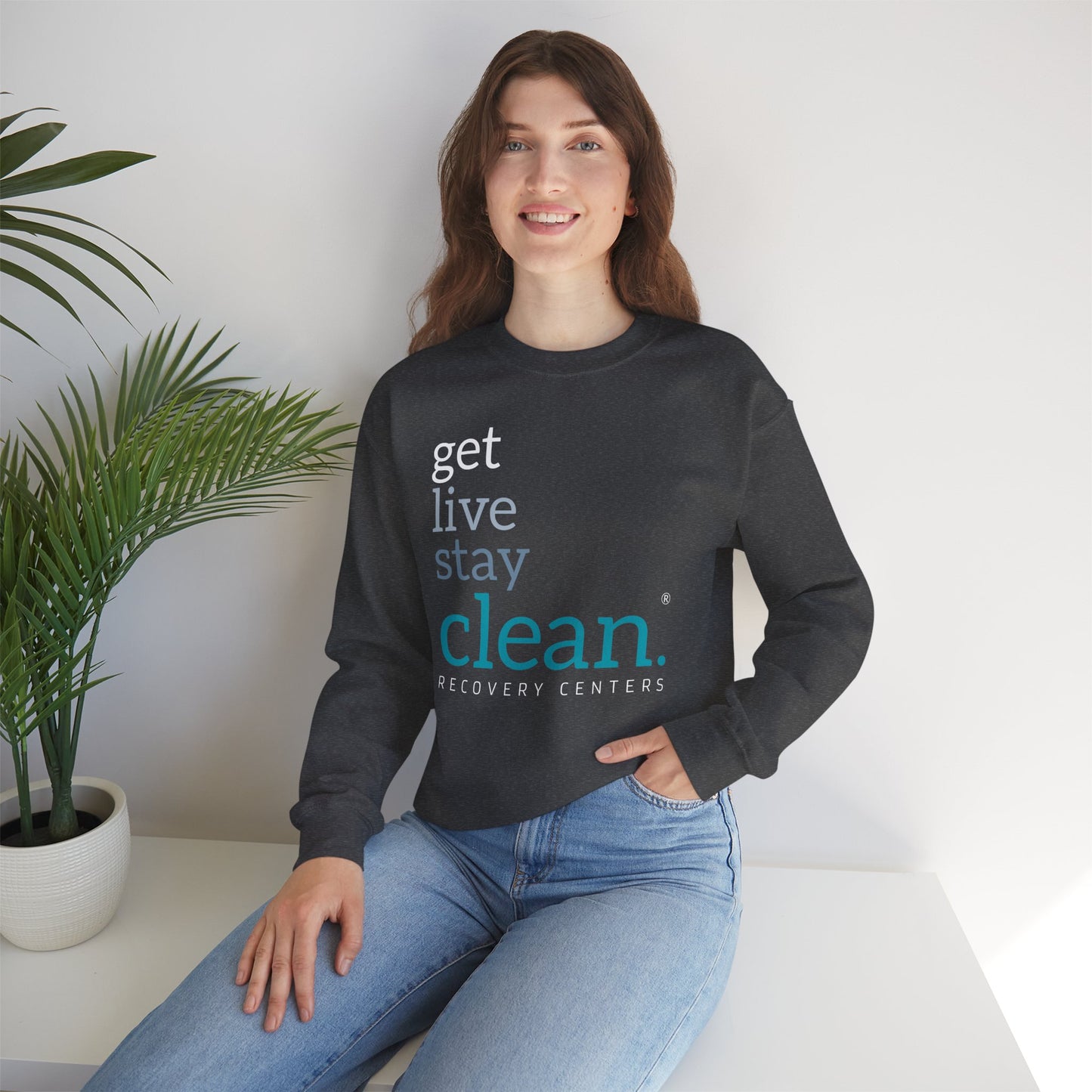 Get, Live, Stay Clean Crewneck Sweatshirt