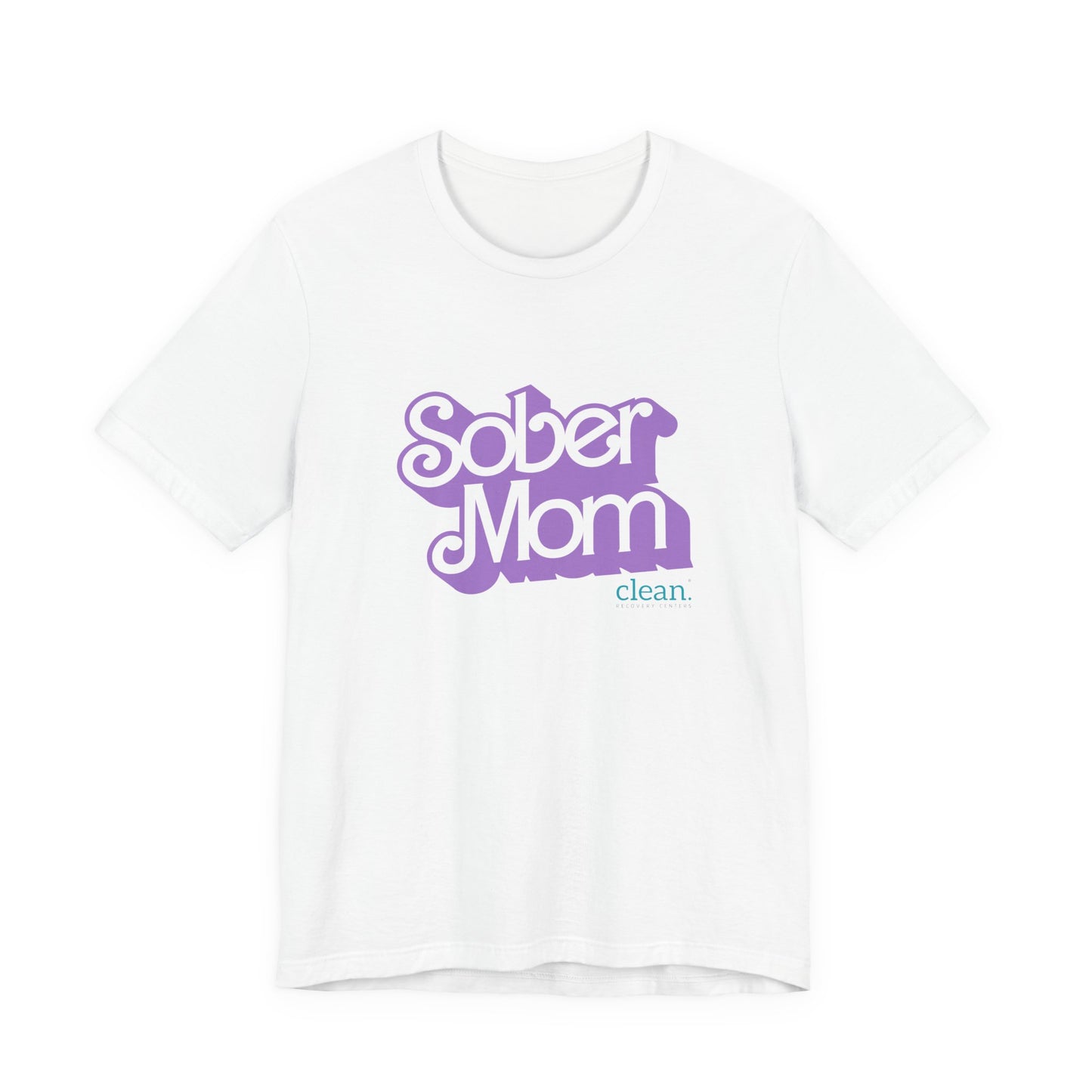 Sober Mom Short Sleeve Tee