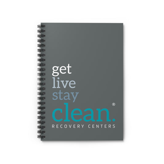 Get, Live, Stay Clean Spiral Notebook - Ruled Line