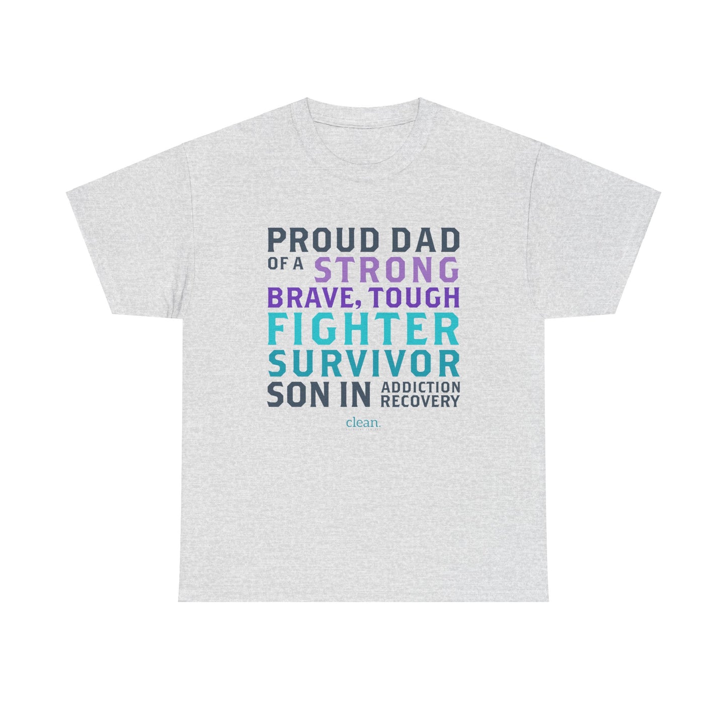 Proud Dad of a Son in Recovery Tee