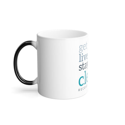 Get, Live, Stay Clean Color Morphing Mug