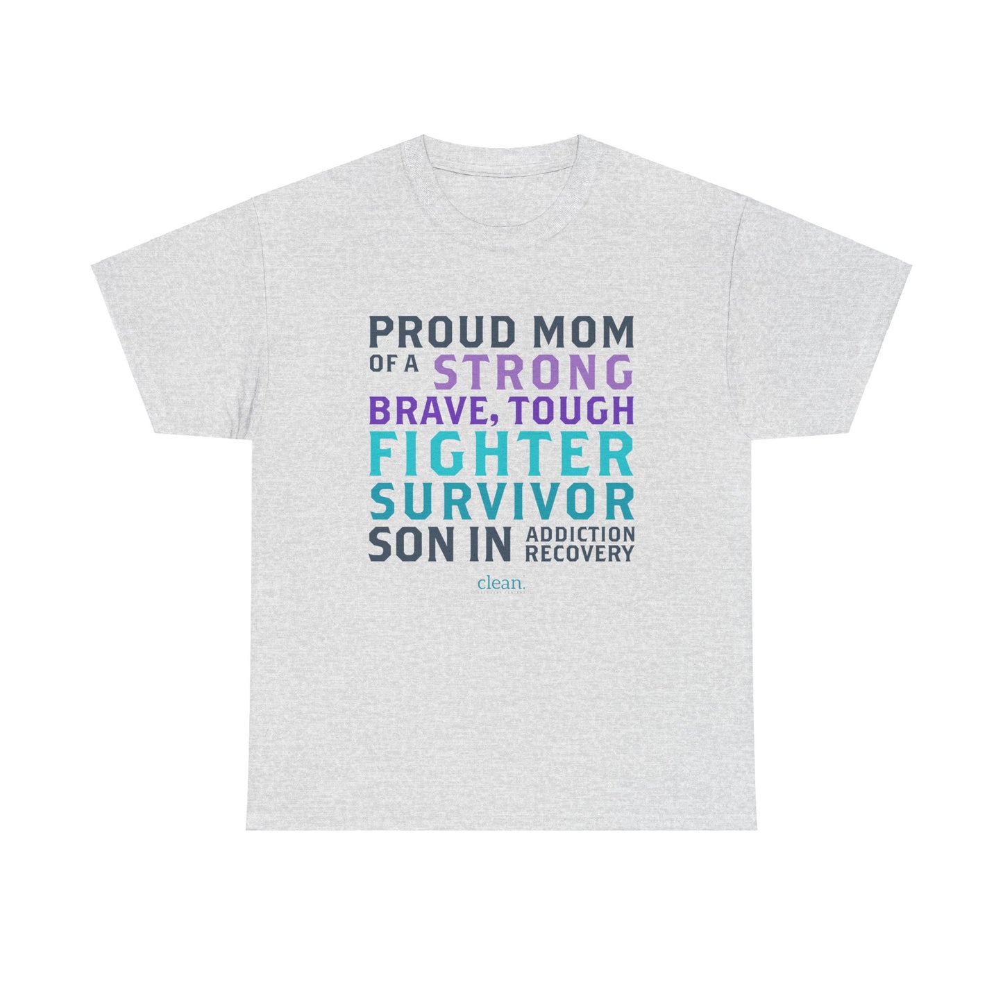 Proud Mom of a Son in Recovery Tee