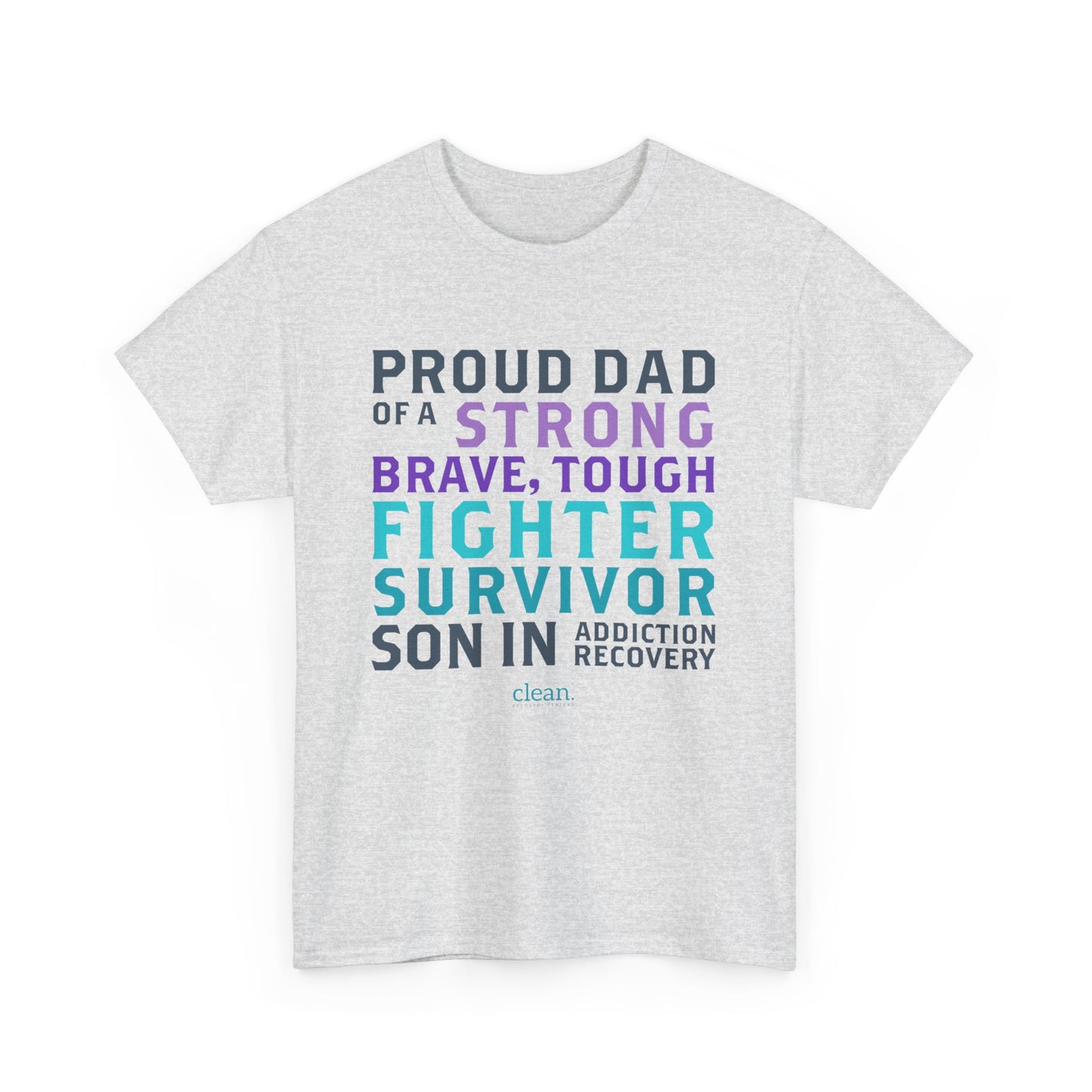 Proud Dad of a Son in Recovery Tee