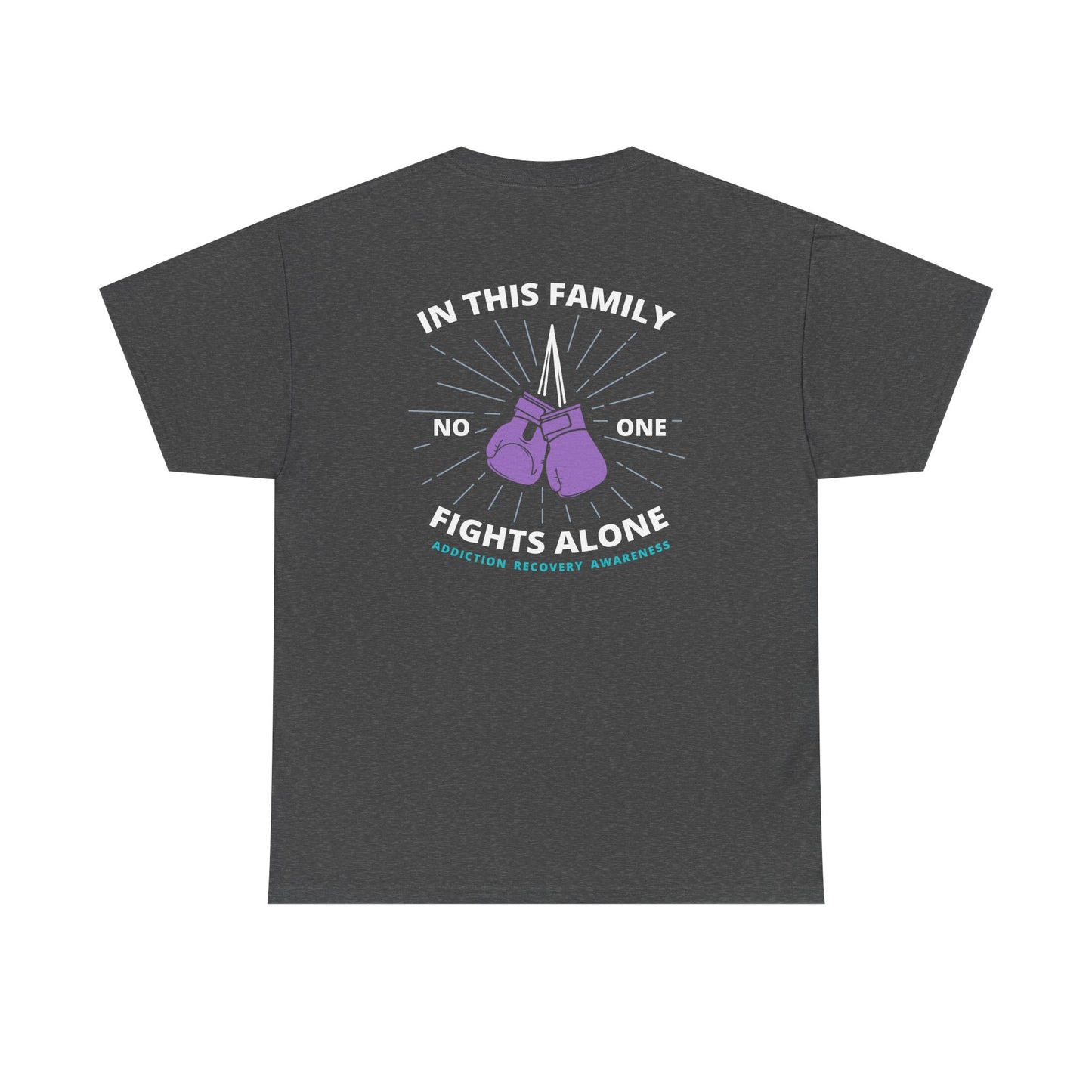 In This Family No One Fights Alone Tee