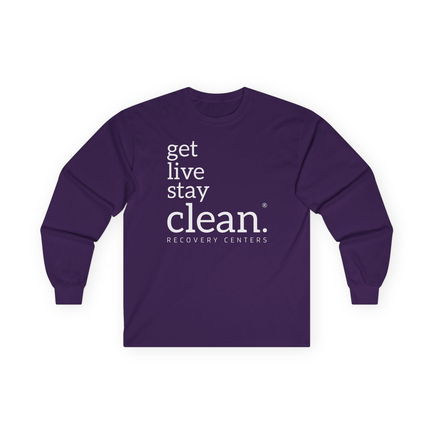 Get, Live Stay Clean Long Sleeve Tee