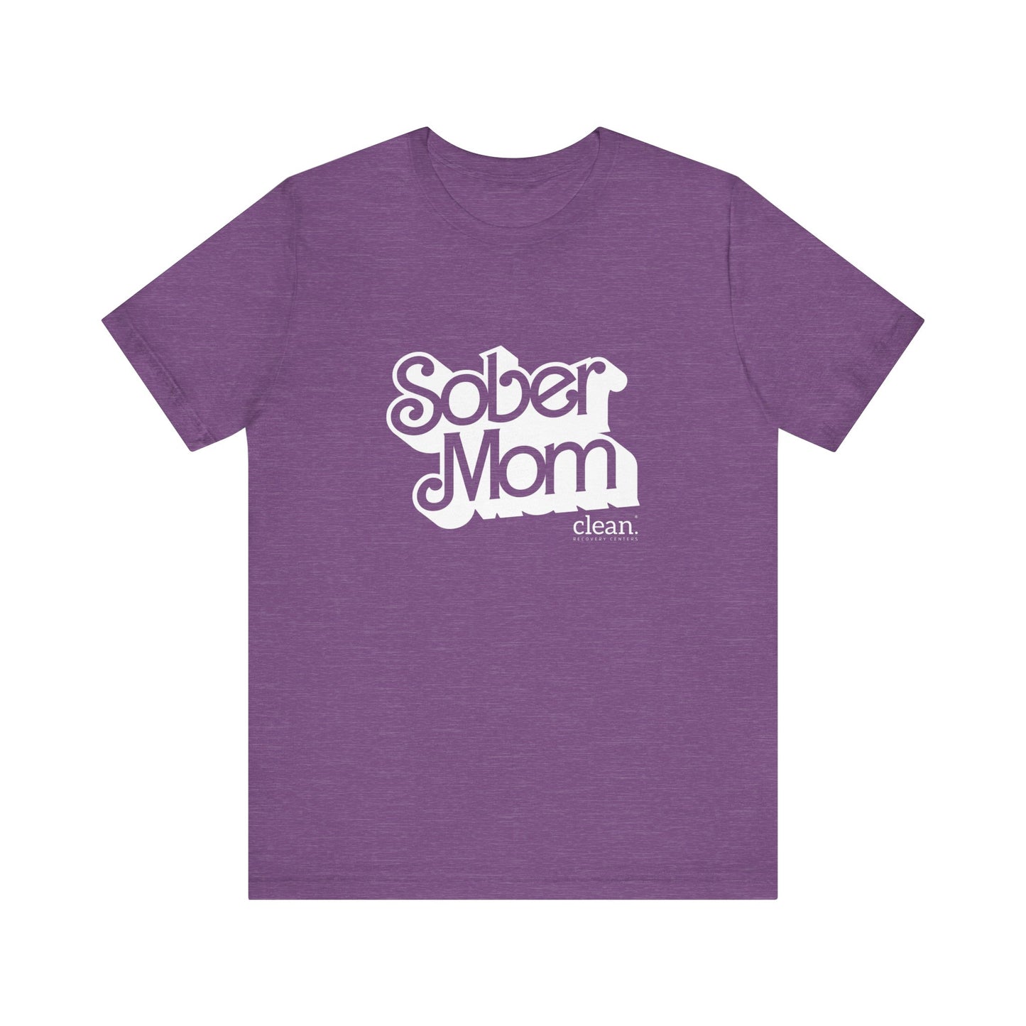 Sober Mom Short Sleeve Tee