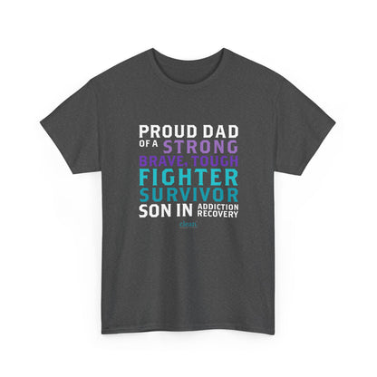 Proud Dad of a Son in Recovery Tee