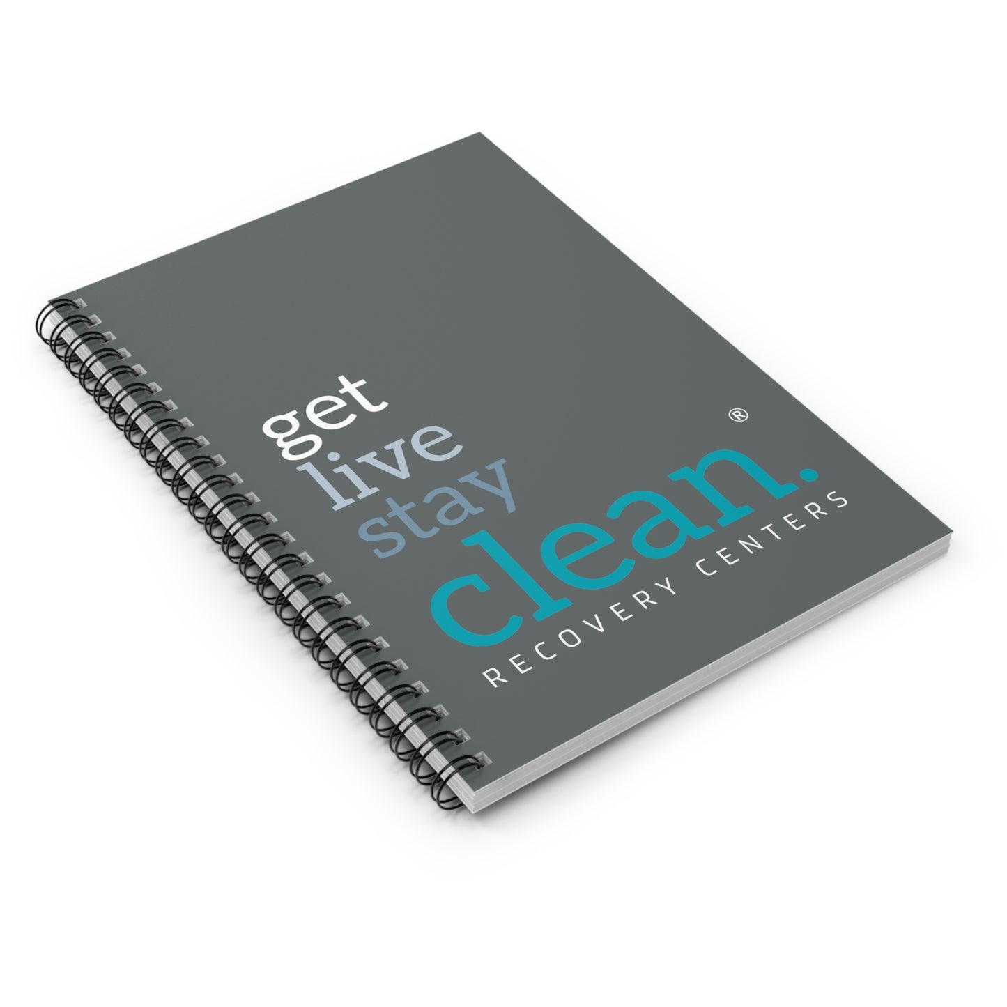 Get, Live, Stay Clean Spiral Notebook - Ruled Line