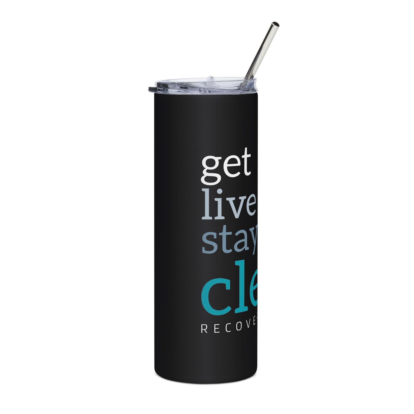 Get, Live, Stay Clean 20oz Slim Tumbler