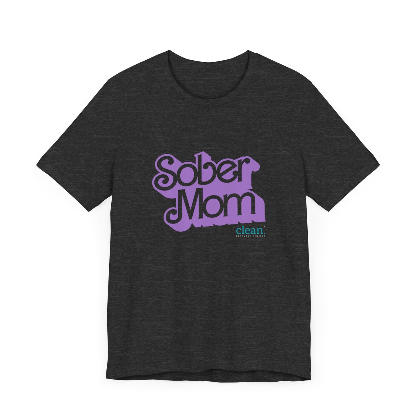 Sober Mom Short Sleeve Tee