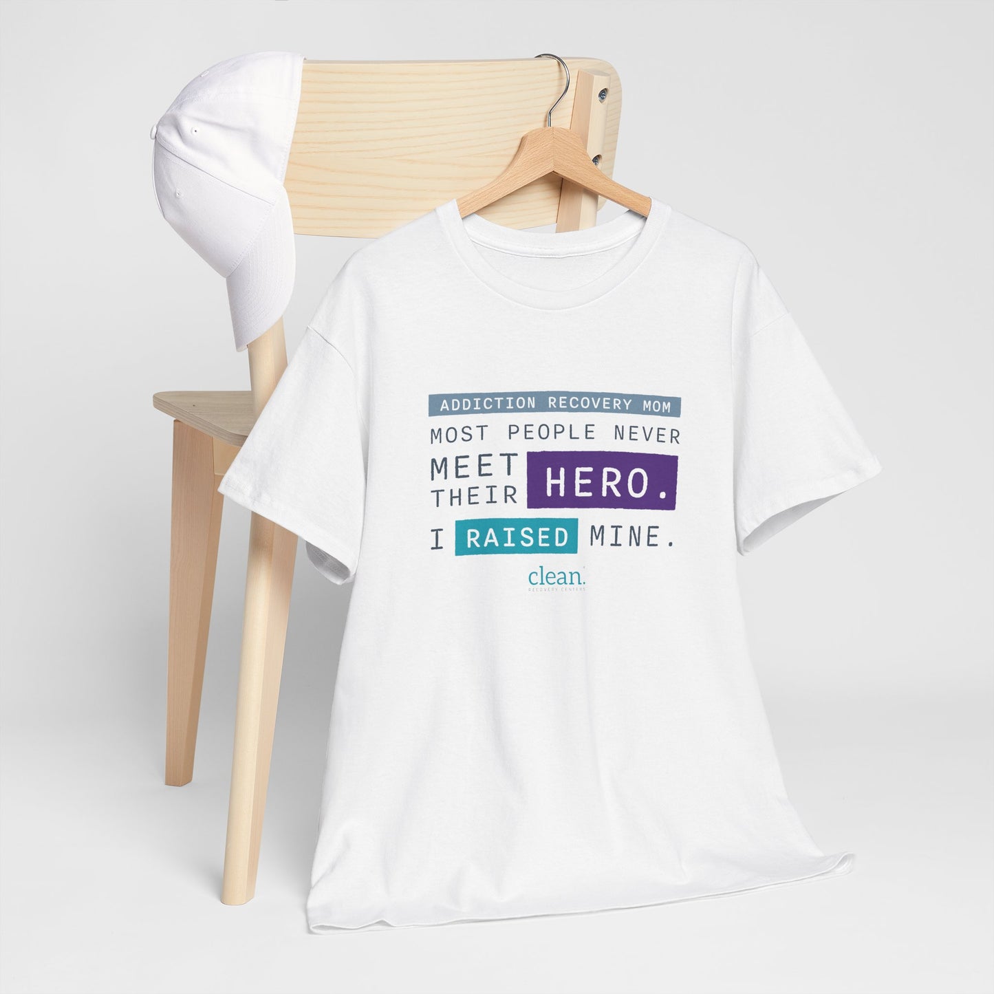 Addiction Recovery Mom - I Raised My Hero Tee