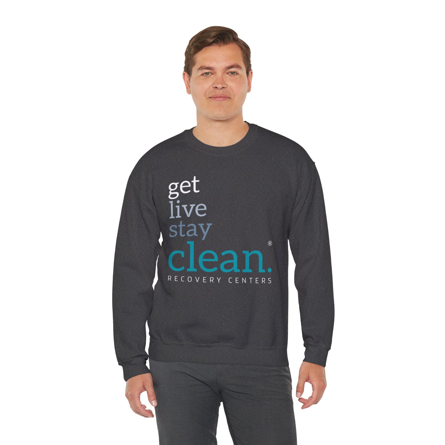 Get, Live, Stay Clean Crewneck Sweatshirt