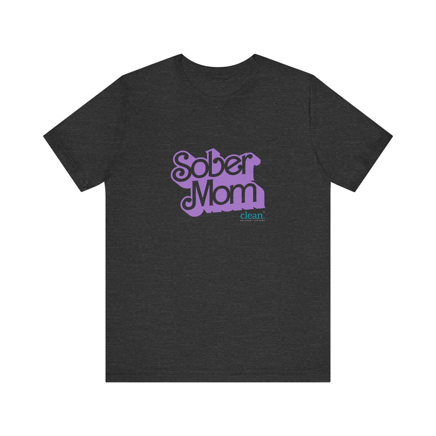 Sober Mom Short Sleeve Tee