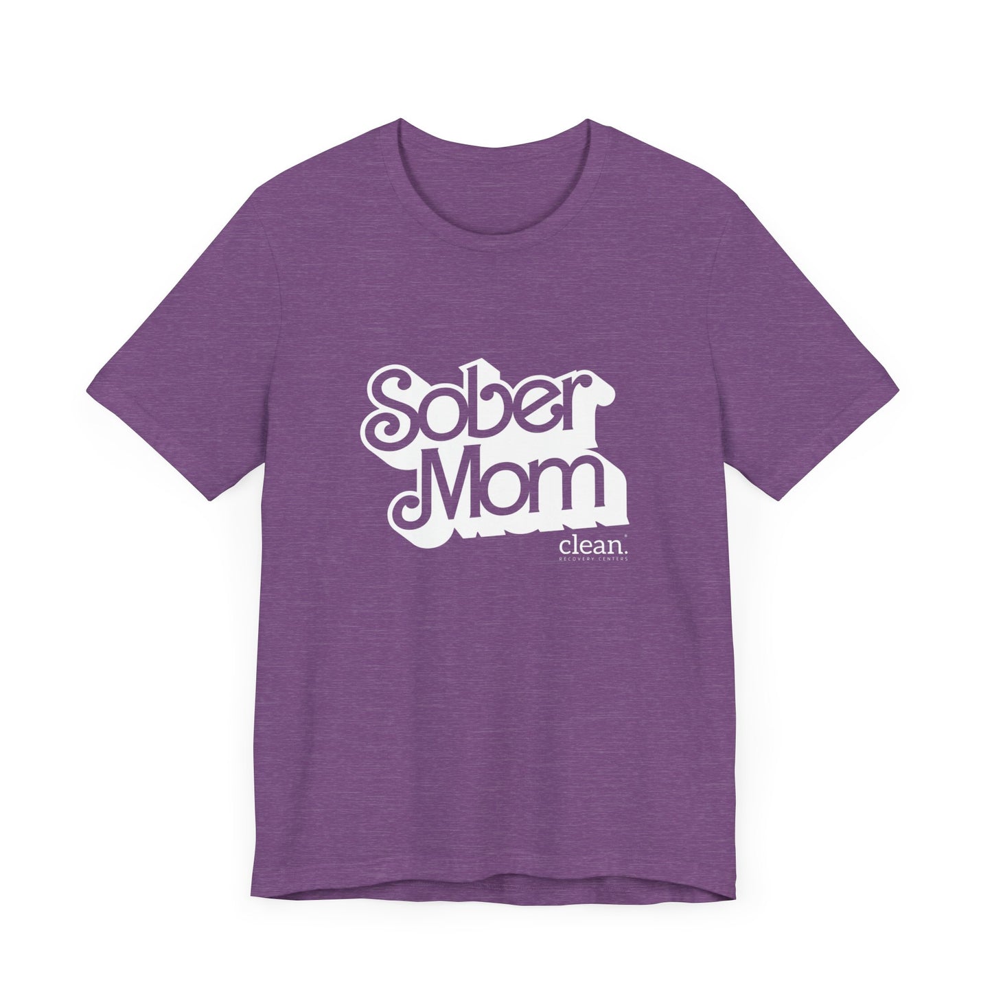 Sober Mom Short Sleeve Tee