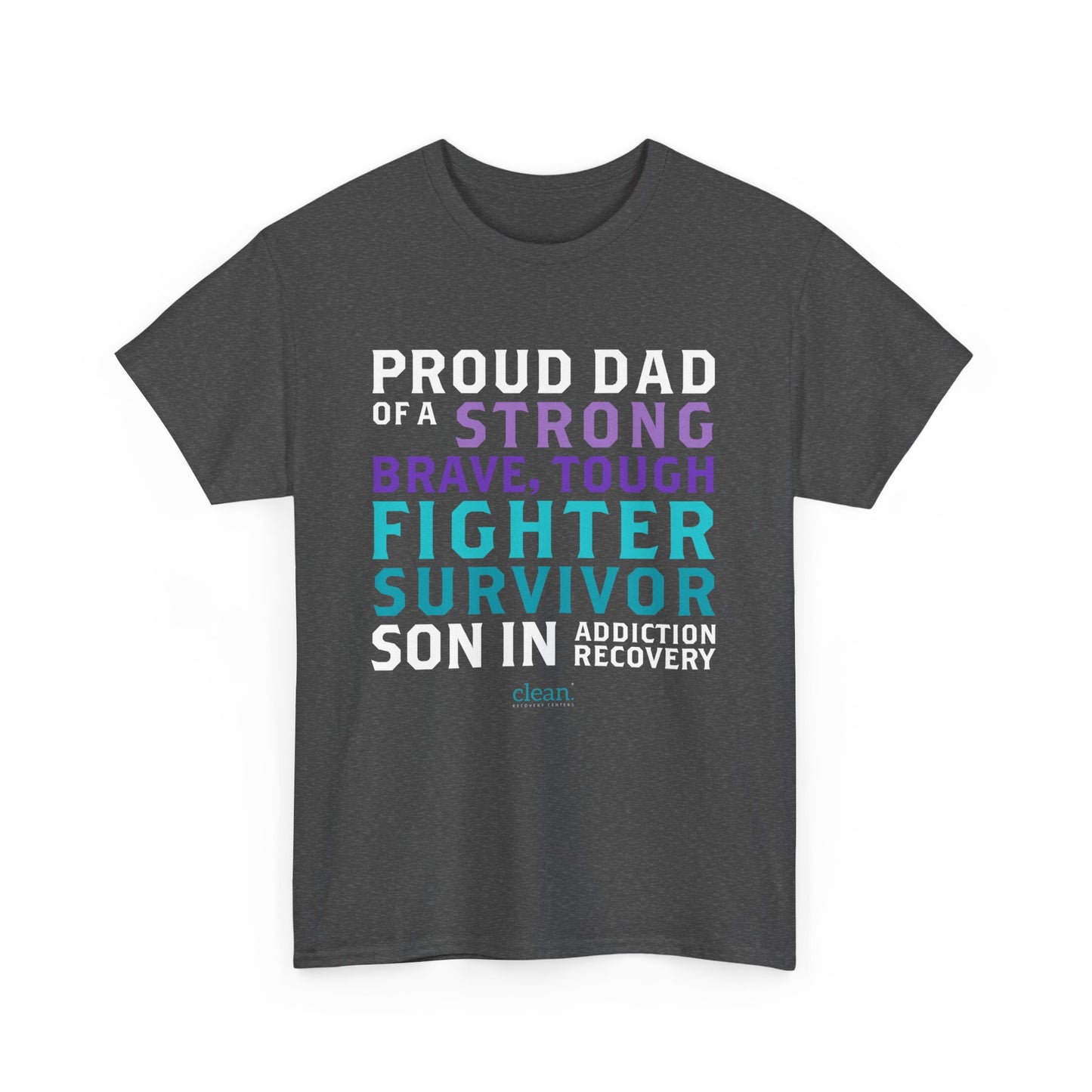 Proud Dad of a Son in Recovery Tee