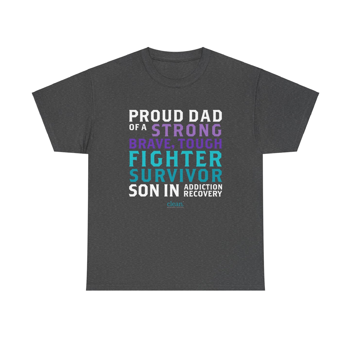 Proud Dad of a Son in Recovery Tee