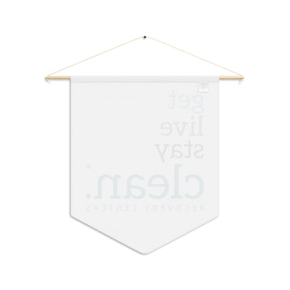 Get, Live, Stay Pennant