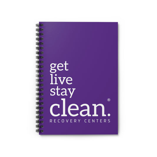 Purple Get, Live, Stay Clean Spiral Notebook - Ruled Line