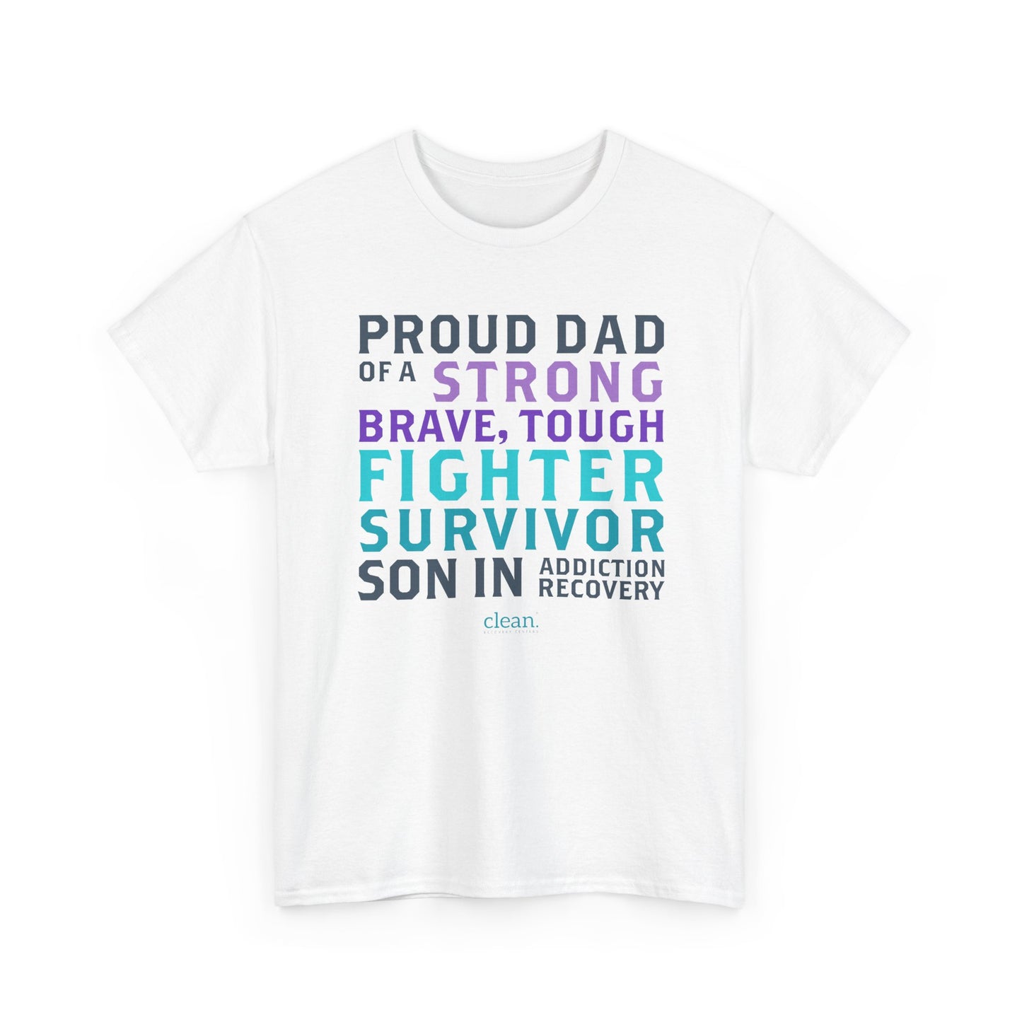 Proud Dad of a Son in Recovery Tee