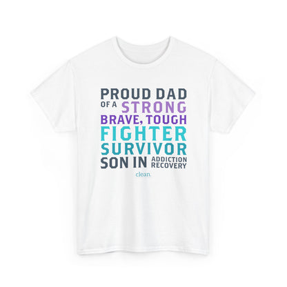 Proud Dad of a Son in Recovery Tee