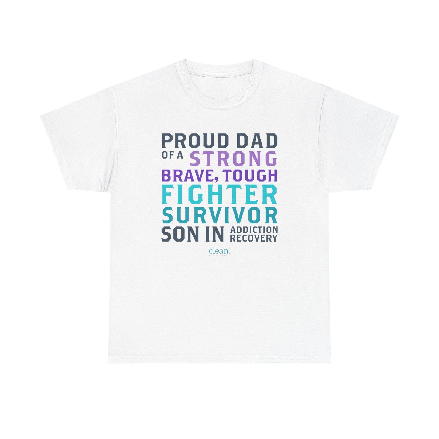 Proud Dad of a Son in Recovery Tee