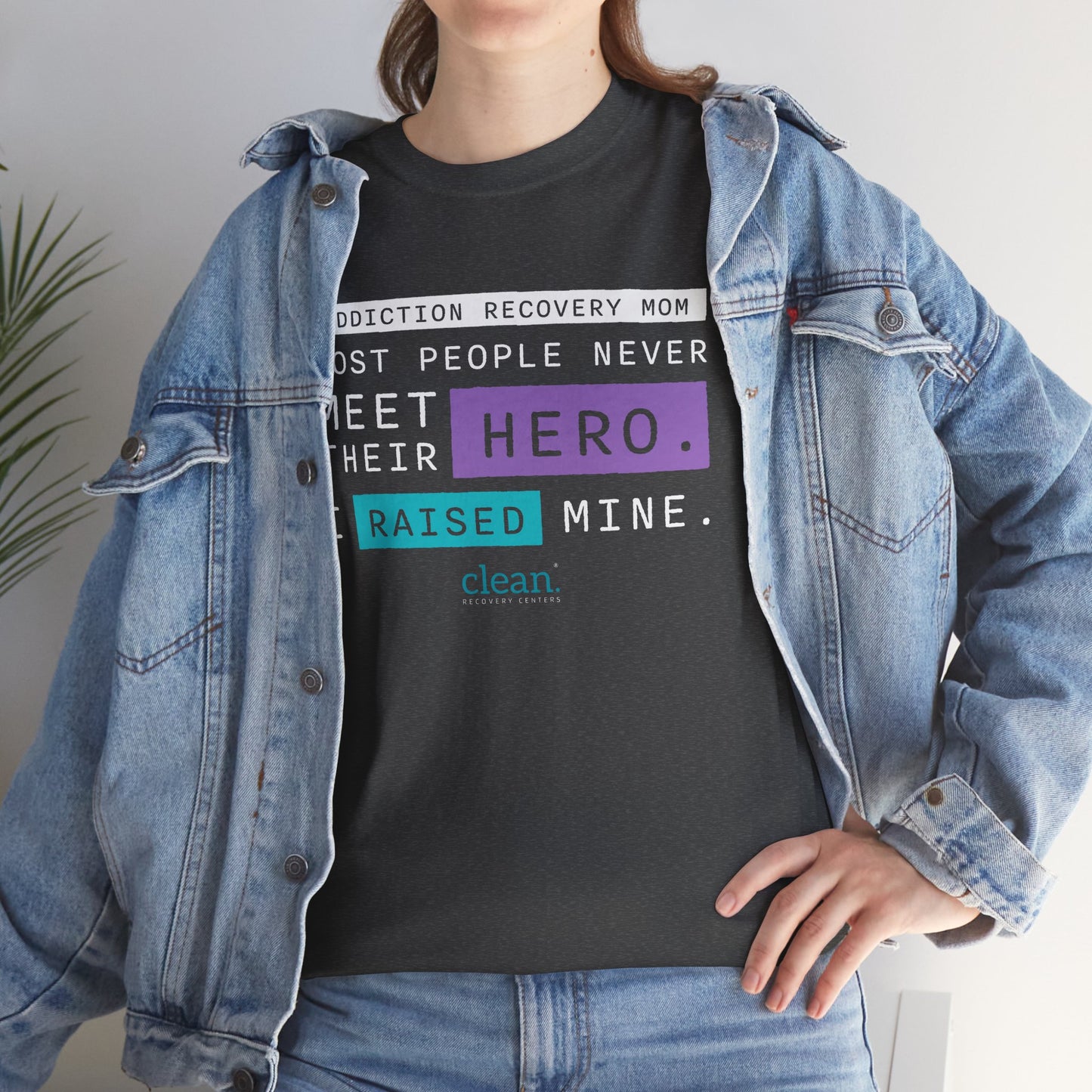 Addiction Recovery Mom - I Raised My Hero Tee
