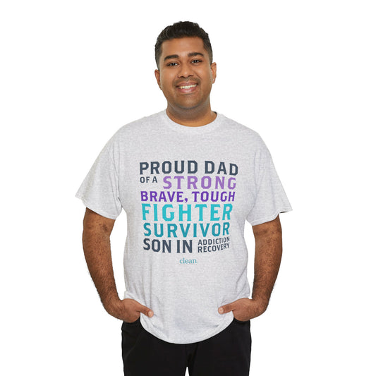 Proud Dad of a Son in Recovery Tee