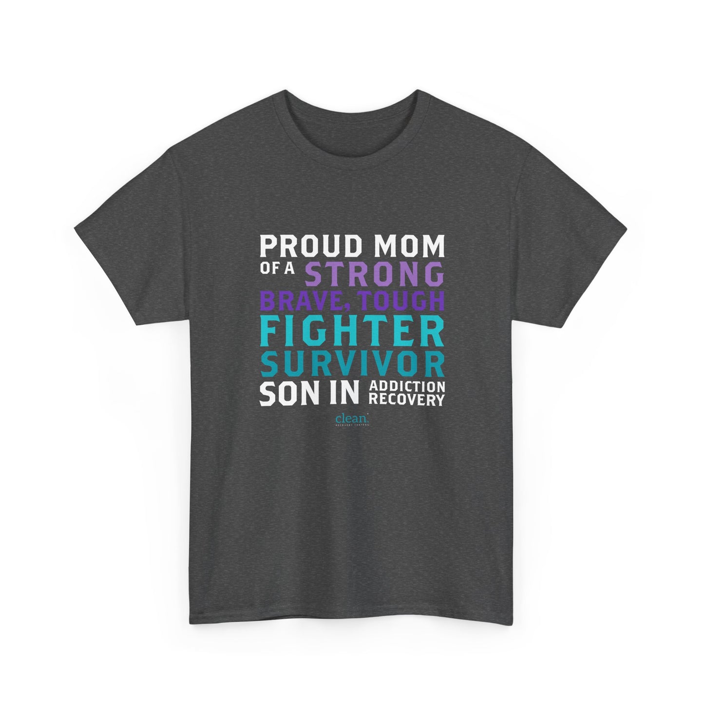 Proud Mom of a Son in Recovery Tee