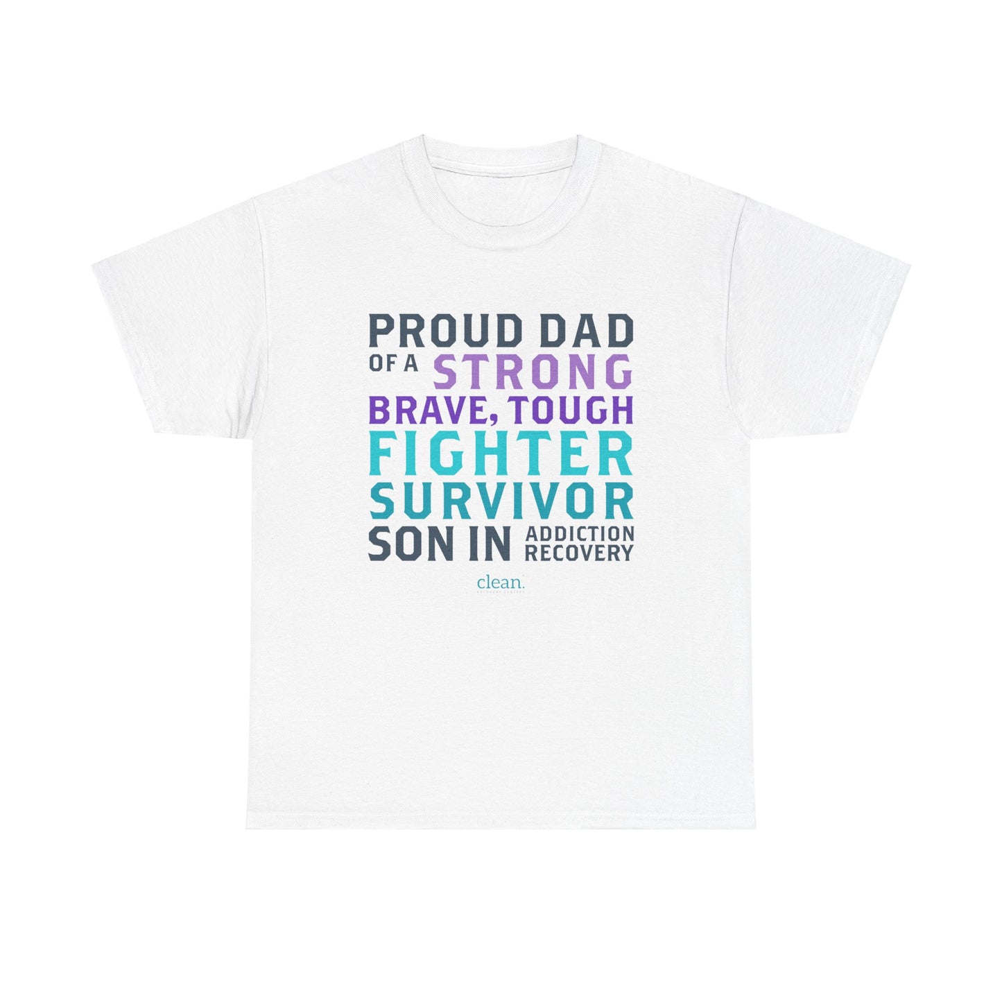 Proud Dad of a Son in Recovery Tee