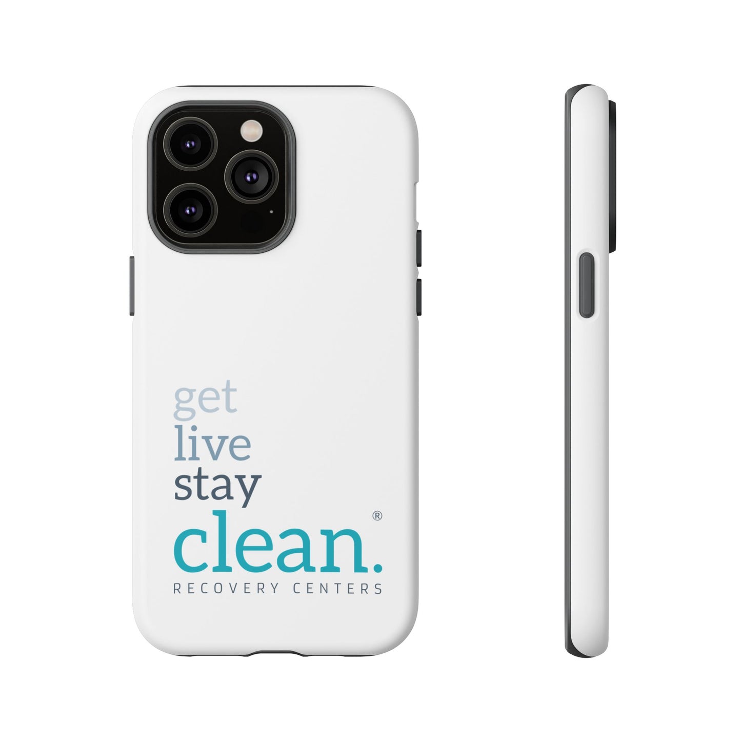 Get, Live, Stay Clean Tough Cases