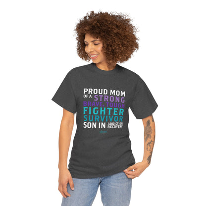 Proud Mom of a Son in Recovery Tee