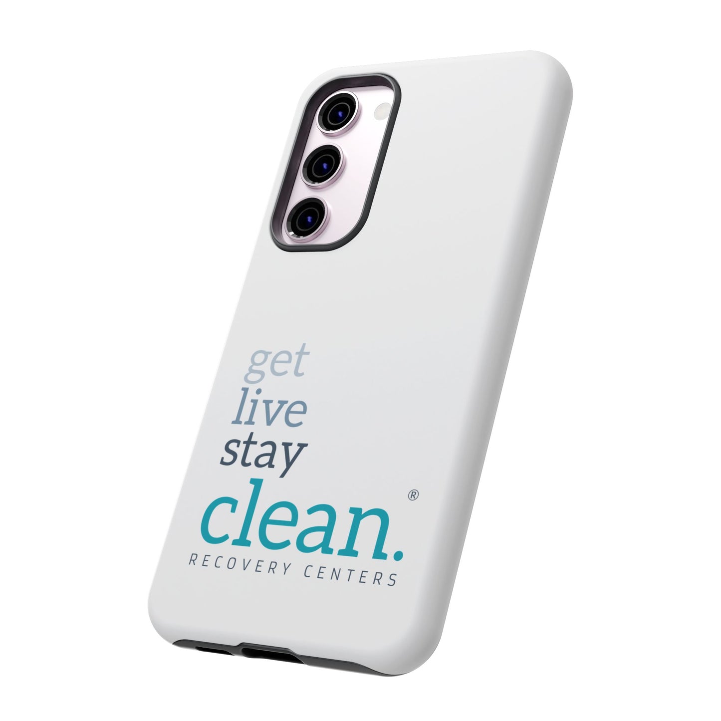 Get, Live, Stay Clean Tough Cases