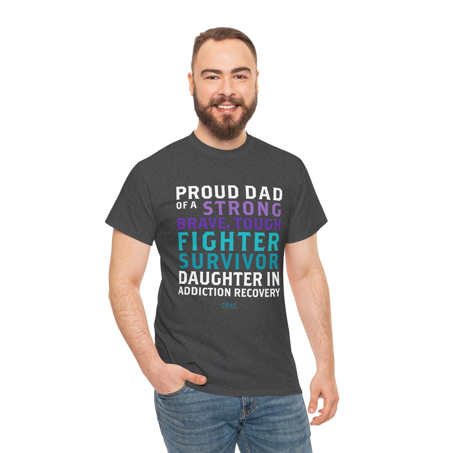 Proud Dad of a Daughter in Recovery Tee