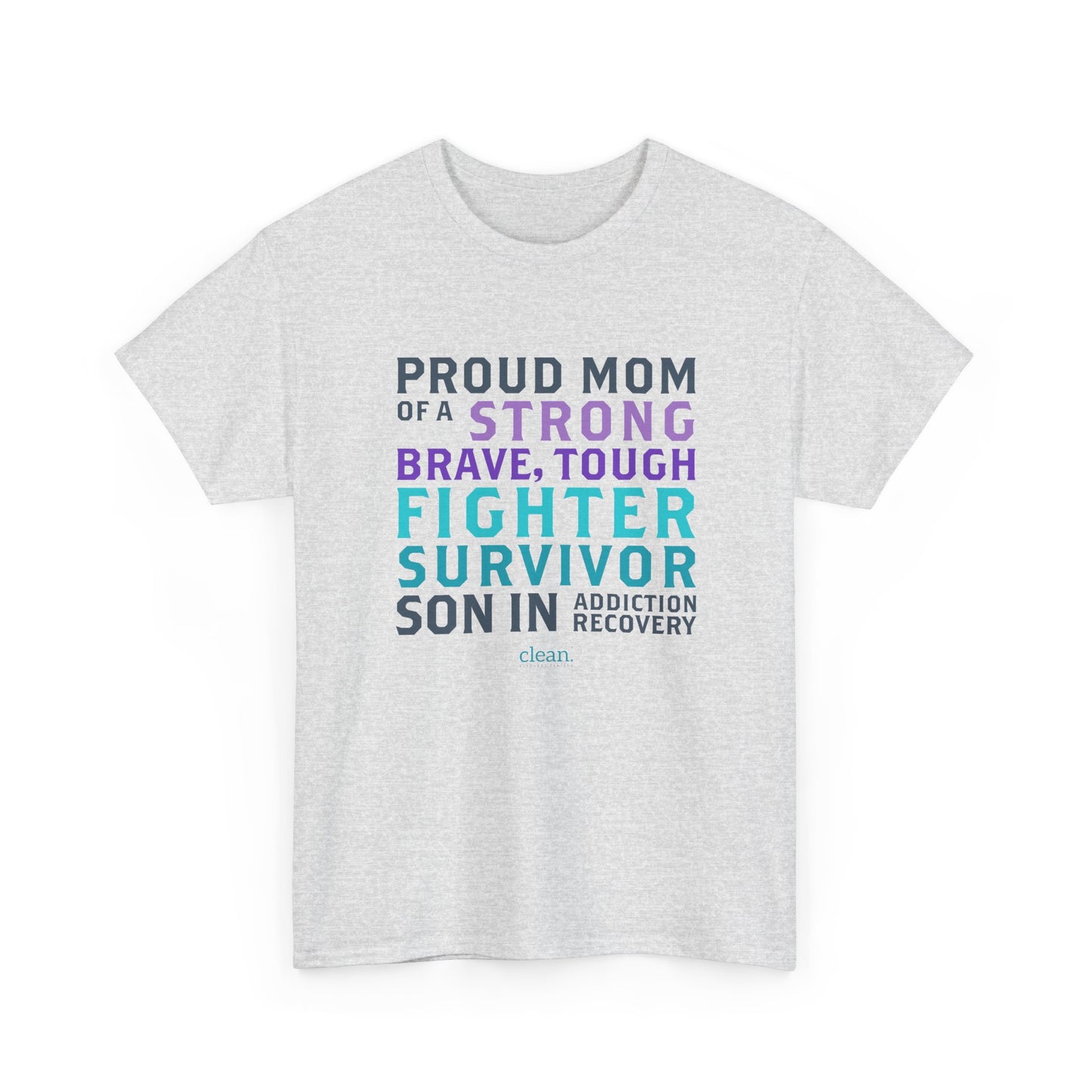 Proud Mom of a Son in Recovery Tee