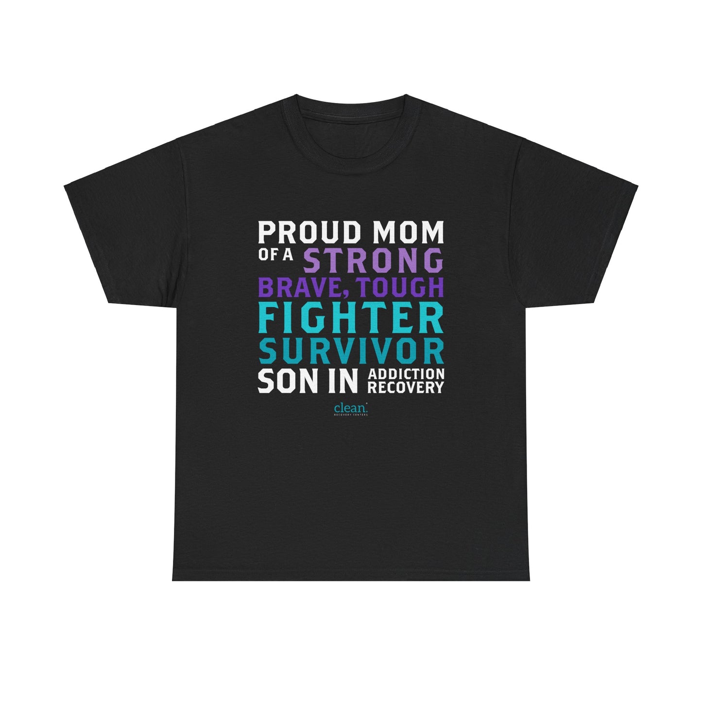 Proud Mom of a Son in Recovery Tee