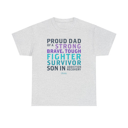 Proud Dad of a Son in Recovery Tee