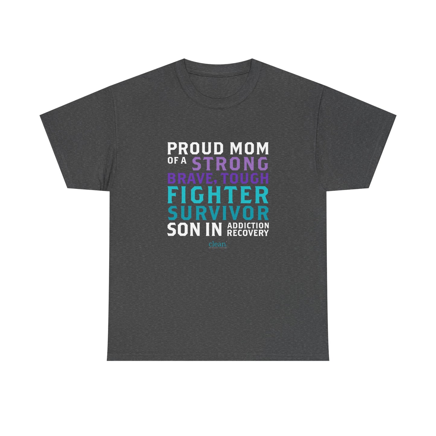 Proud Mom of a Son in Recovery Tee