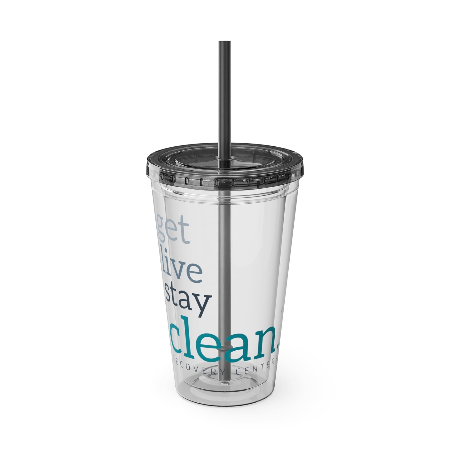 Get, Live, Stay Clean 16oz Sunsplash Tumbler with Straw