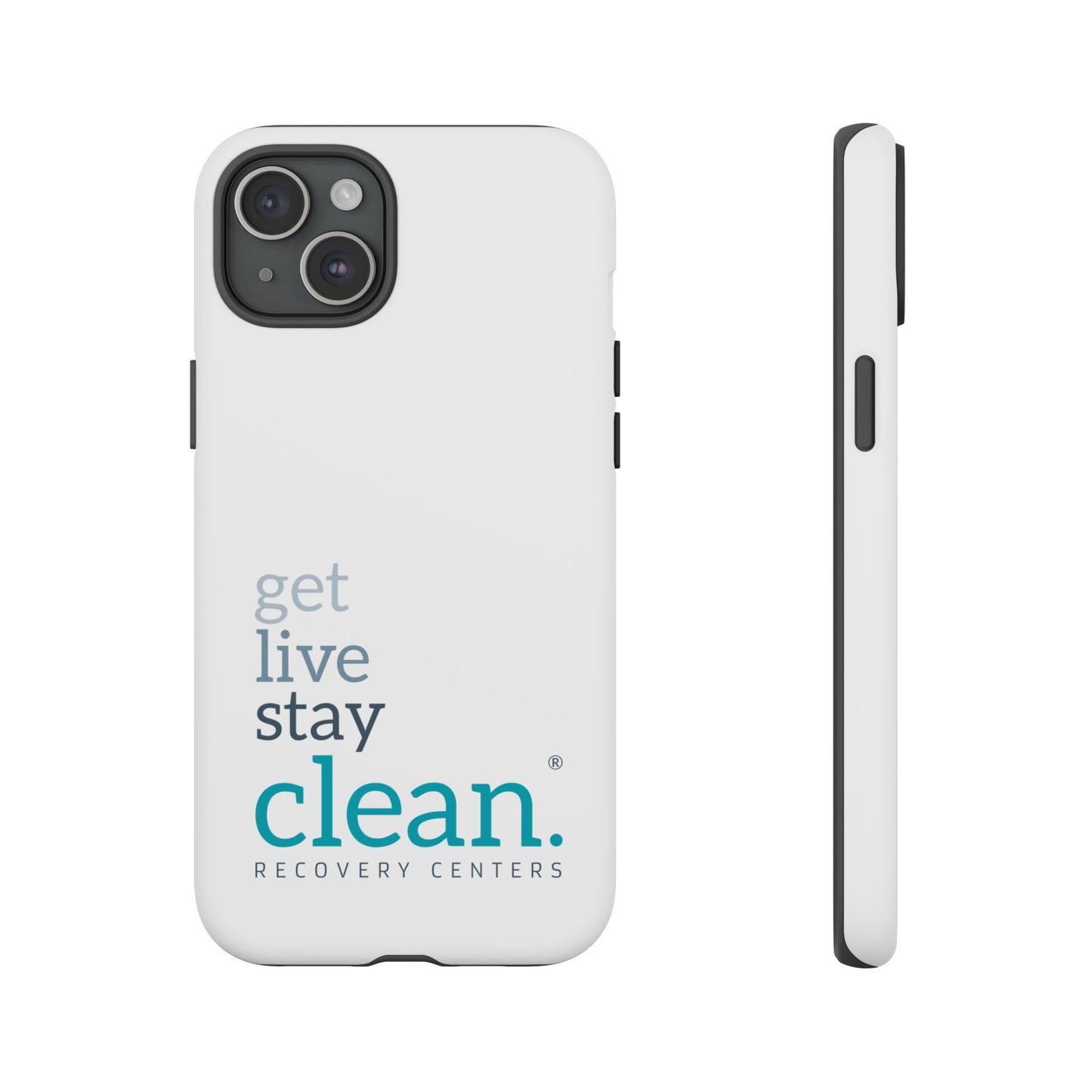 Get, Live, Stay Clean Tough Cases
