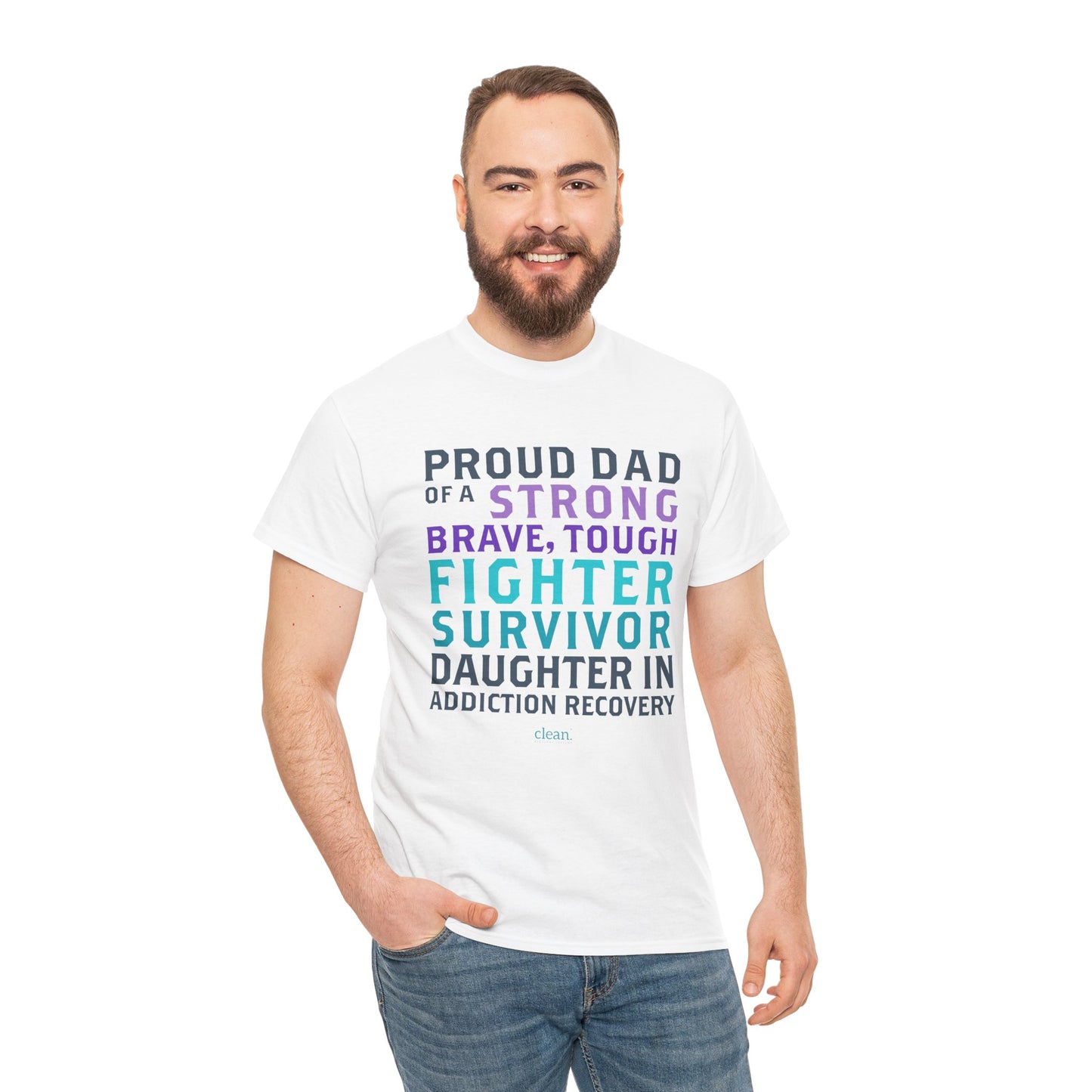 Proud Dad of a Daughter in Recovery Tee