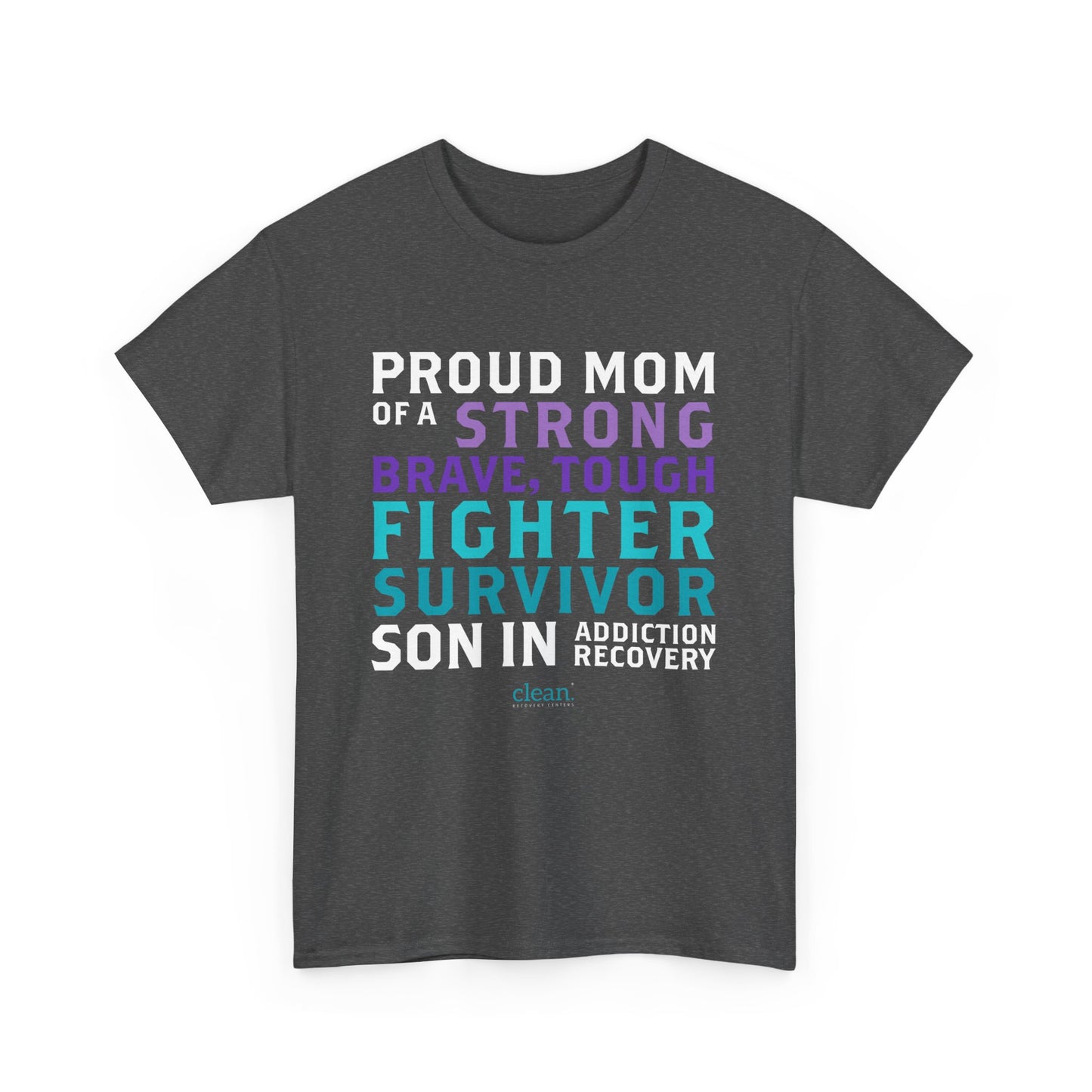 Proud Mom of a Son in Recovery Tee