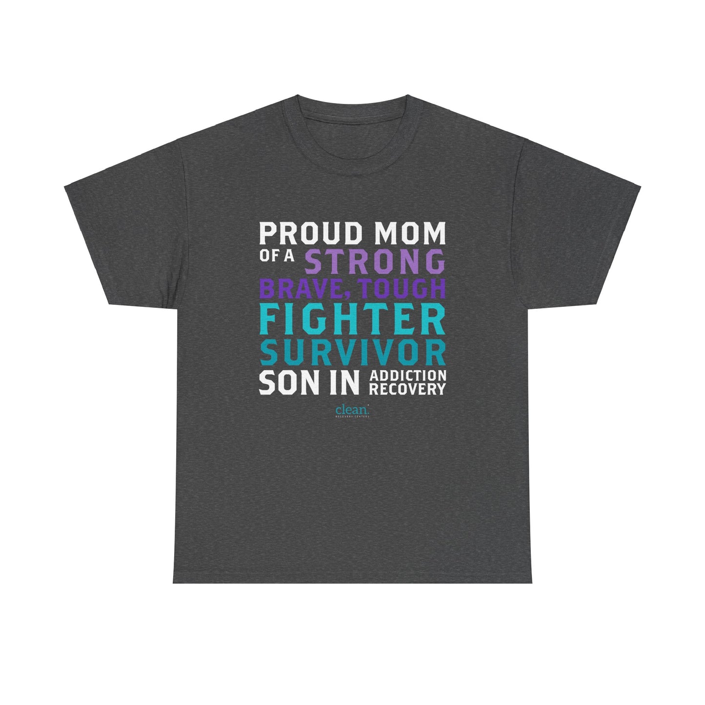 Proud Mom of a Son in Recovery Tee