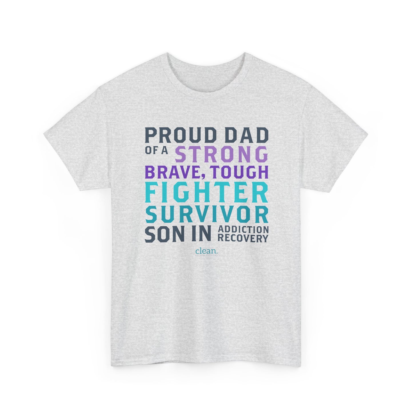 Proud Dad of a Son in Recovery Tee