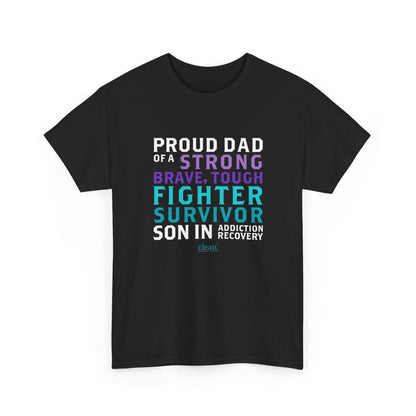 Proud Dad of a Son in Recovery Tee