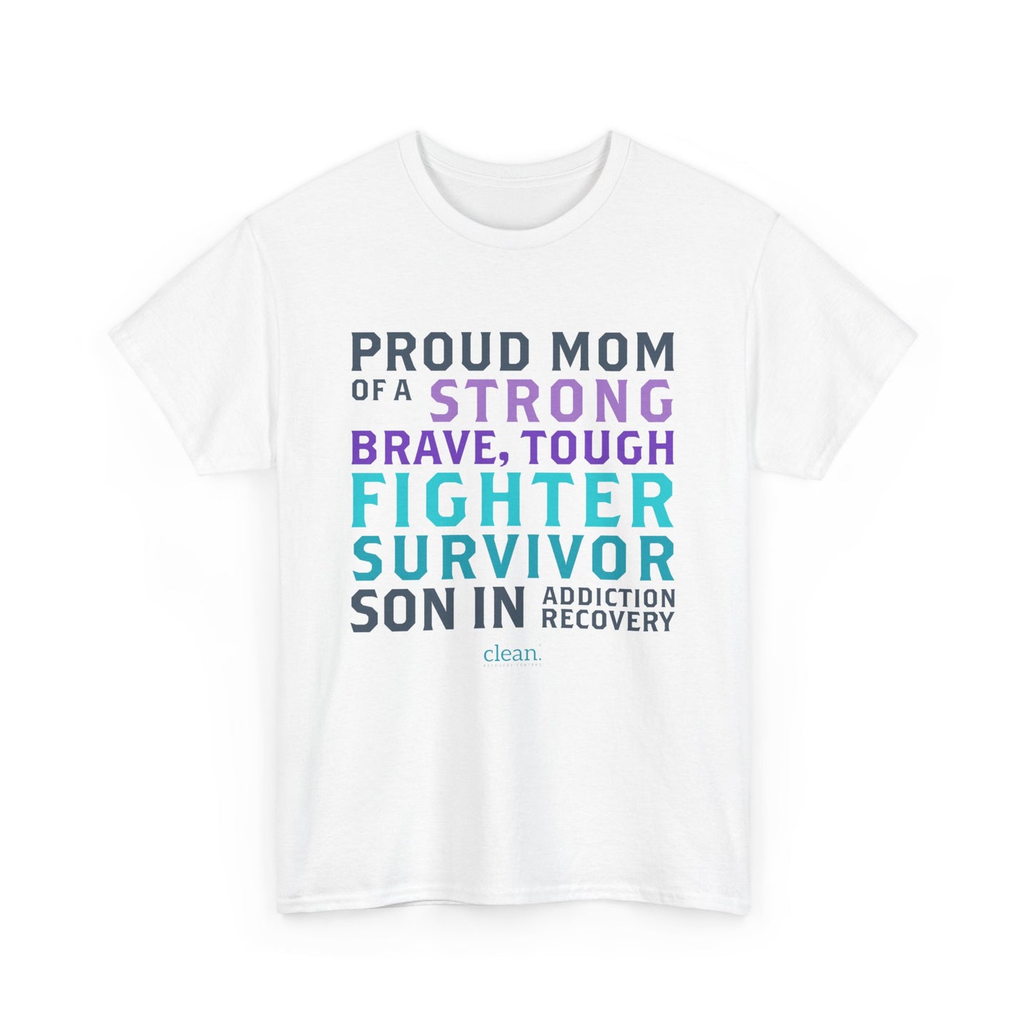 Proud Mom of a Son in Recovery Tee